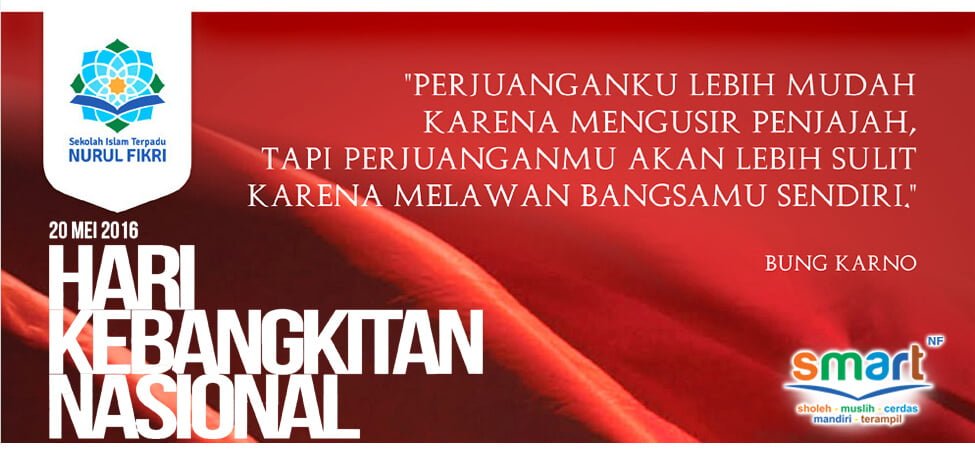 Hari Kebangkitan Nasional Dirayakan Hari Ini, Berikut Sejarah Sakral Dibaliknya!