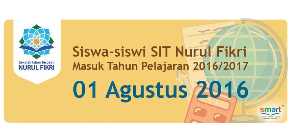 Informasi Masuk Siswa-siswi SIT Nurul Fikri Tahun Ajaran 2016/2017