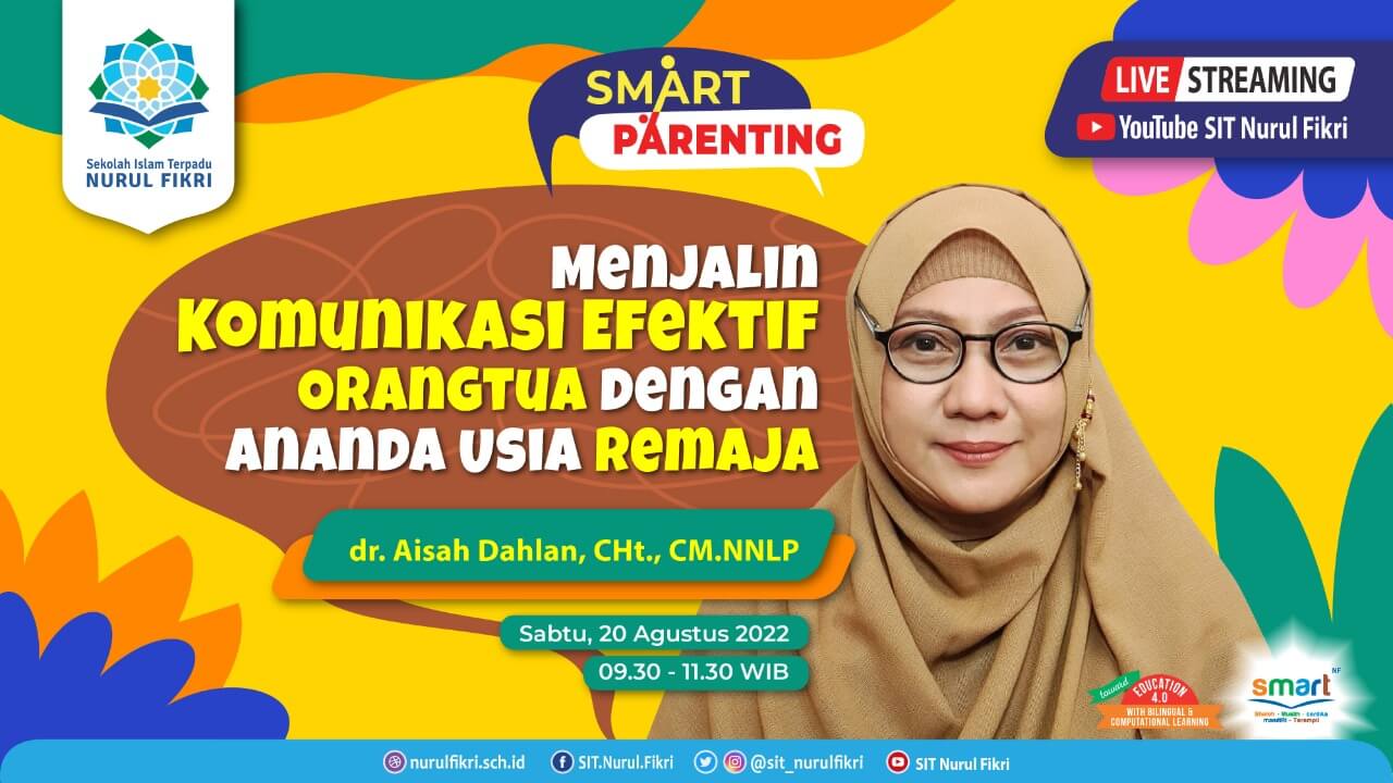 Aisah Dahlan: Menjalin Komunikasi Efektif Orang Tua dengan Ananda Usia Remaja